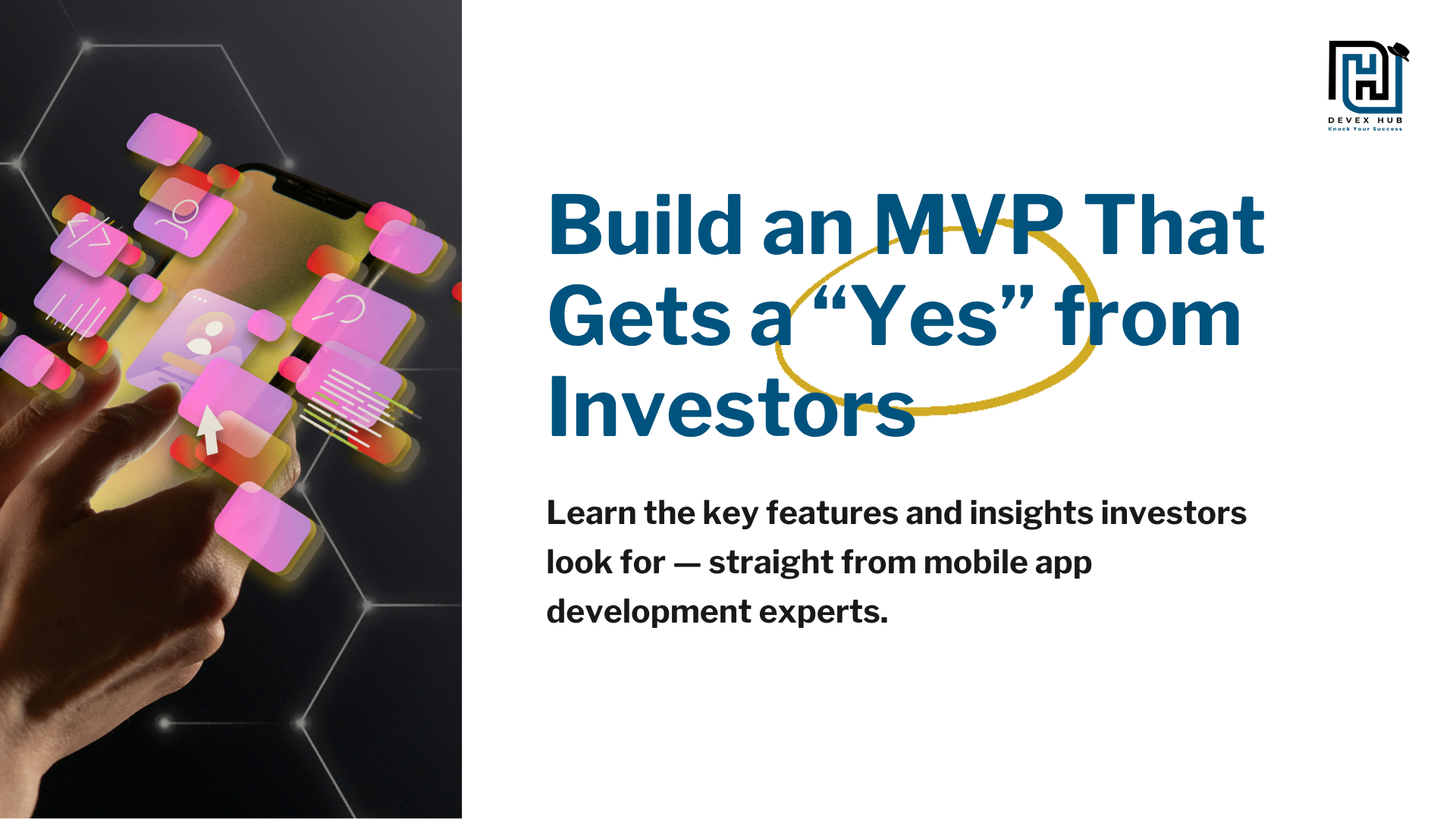 What Investors Want in an MVP And How Mobile App Development Services Deliver